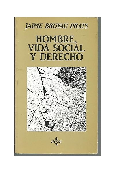 HOMBRE VIDA SOCIAL Y DERECHO